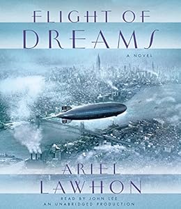 Flight of Dreams: A Novel