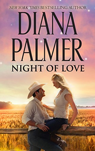 Night of Love by Diana Palmer
