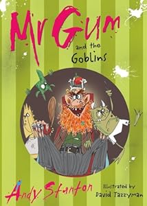 Mr Gum and the Goblins