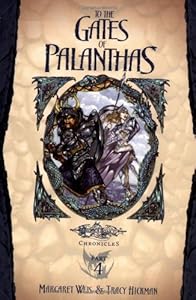 To the Gates of Palanthas: Dragons of Winter Night, Vol. 2 (Dragonlance Chronicles, Part 4)