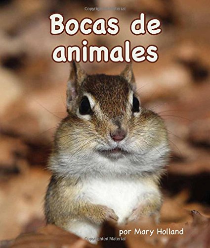 Bocas de animales by Mary Holland