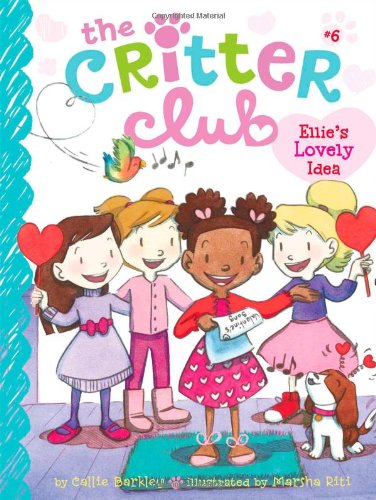 Ellie's Lovely Idea by Callie Barkley