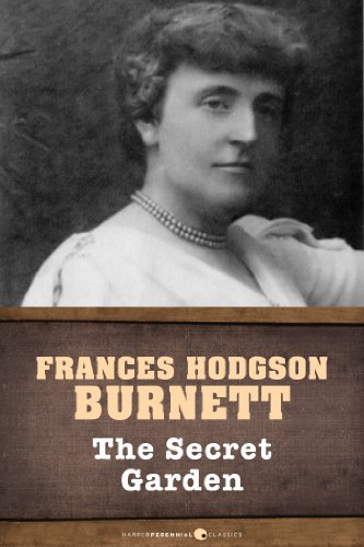 The Secret Garden by Frances Hodgson Burnett