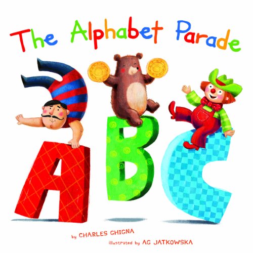 The Alphabet Parade by Charles Ghigna