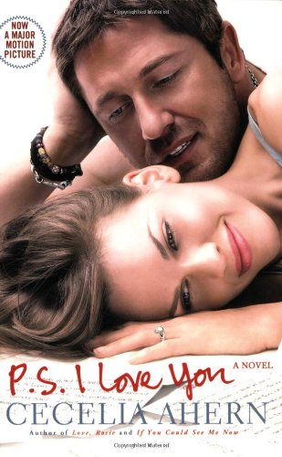 PS, I Love You Movie Tie-In Edition by Cecelia Ahern