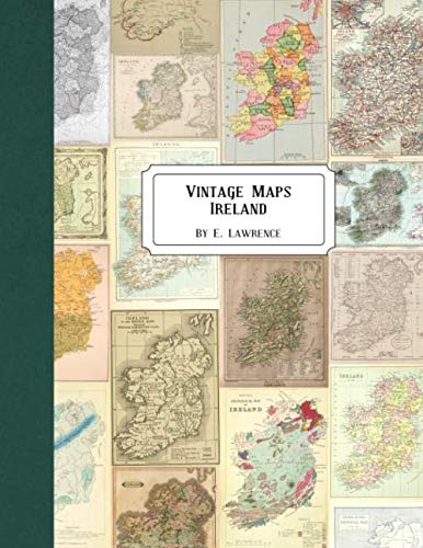 Vintage Maps: Ireland by E. Lawrence