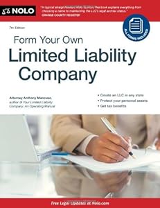 Form Your Own Limited Liability Company