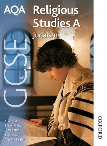 AQA GCSE Religious Studies A - Judaism by Cynthia Bartlett