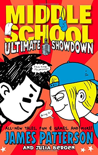 Middle School: Ultimate Showdown by James Patterson