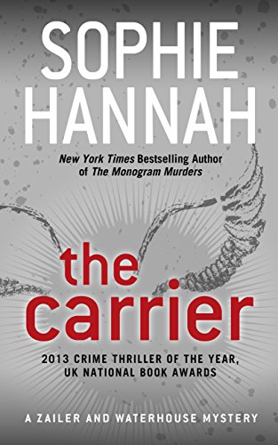 The Carrier by Sophie Hannah