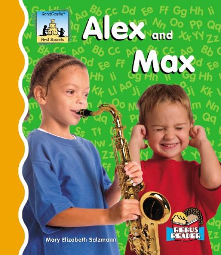 Alex And Max by Mary Elizabeth Salzmann