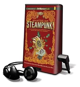 Steampunk! an Anthology of Fantasically Rich and Strange Stories (Playaway Children)