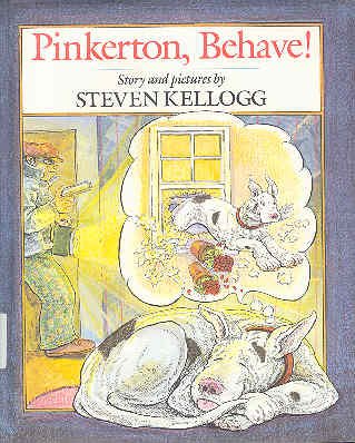Pinkerton, Behave! by Steven Kellogg