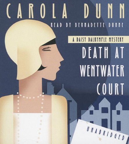 Death at Wentwater Court by Carola Dunn