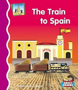 The Train to Spain (First Rhymes)