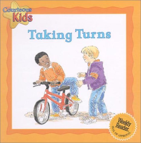 Courteous Kids Taking Turns by Janine Amos