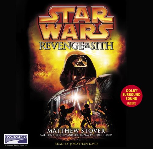 Star Wars, Episode III - Revenge of the Sith by Matthew Stover