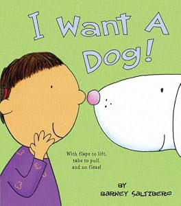 I Want a Dog!
