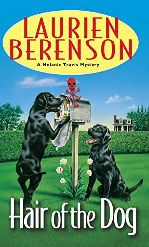 Hair of the Dog (A Melanie Travis Mystery Book 4) by Laurien Berenson