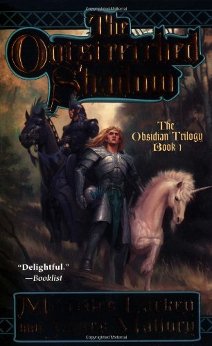 The Outstretched Shadow: The Obsidian Trilogy: Book One by Mercedes Lackey