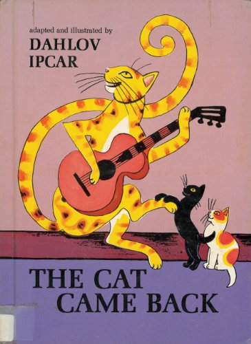 The Cat Came Back by Dahlov Ipcar