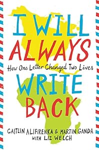 I Will Always Write Back: How One Letter Changed Two Lives
