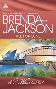 All for Love: What a Westmoreland Wants\A Wife for a Westmoreland