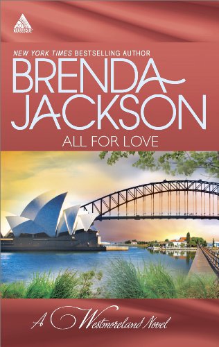 All for Love: What a Westmoreland Wants\A Wife for a Westmoreland by Brenda Jackson