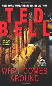 What Comes Around: An Alex Hawke Novella