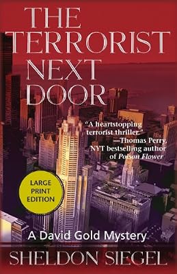 The Terrorist Next Door: A David Gold Novel
