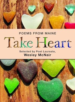 Take Heart: Poems from Maine