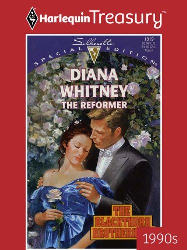 THE REFORMER (The Blackthorn Brotherhood Book 3) by Diana Whitney