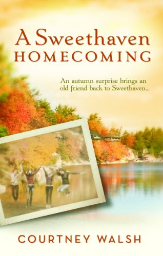 A Sweethaven Homecoming by Courtney Walsh