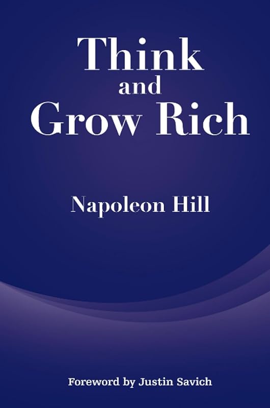 Think and Grow Rich by Napoleon Hill