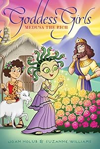Medusa the Rich by Joan Holub