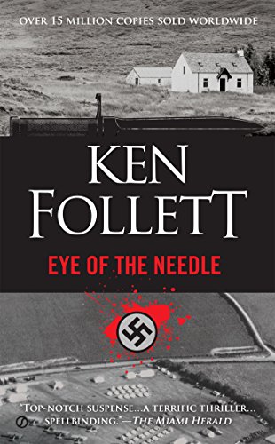 Eye of the Needle by Ken Follett