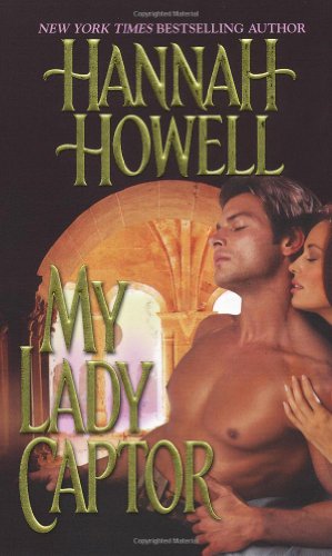 My Lady Captor by Hannah Howell