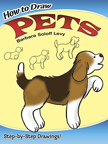 How to Draw Pets (Dover How to Draw)