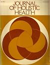 Journal of holistic health, volume III, Michael Gosney