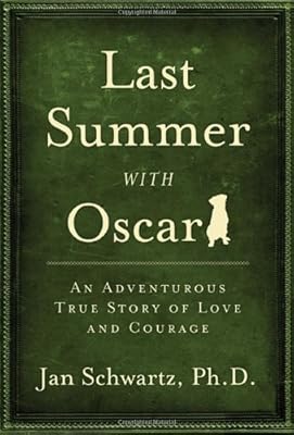 Last Summer with Oscar