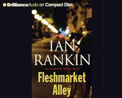 Fleshmarket Alley (Inspector Rebus Series)