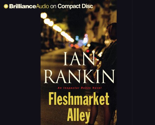 Fleshmarket Alley (Inspector Rebus Series) by Ian Rankin