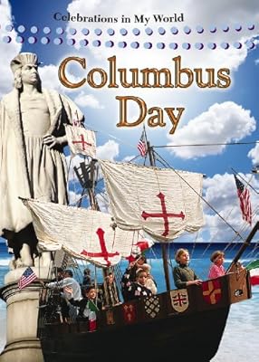 Columbus Day (Celebrations in My World)