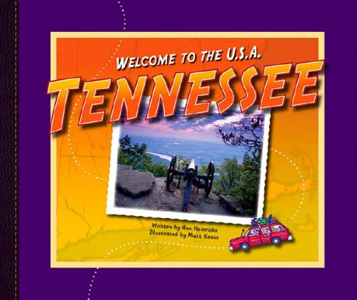 Tennessee (Welcome to the U.S.A.) by Ann Heinrichs