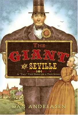 The Giant of Seville: A "Tall" Tale Based on a True Story