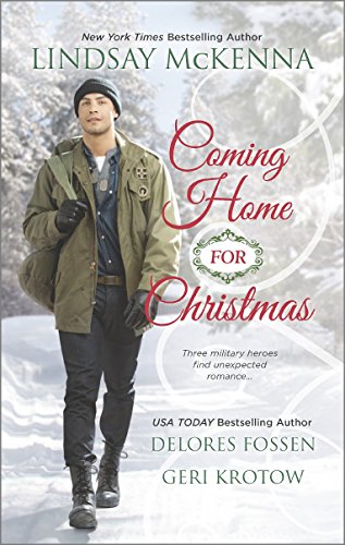 Coming Home for Christmas: Christmas Angel\Unexpected Gift\Navy Joy by Delores Fossen