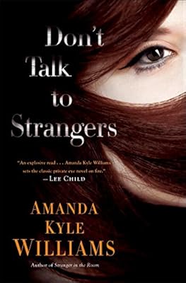 Don't Talk to Strangers: A Novel