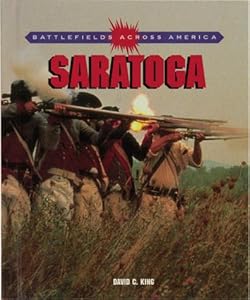 Saratoga (Battlefields Across America)