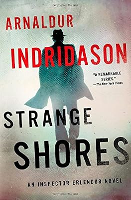 Strange Shores: An Inspector Erlendur Novel