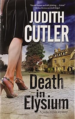 Death in Elysium: A new contemporary cosy murder mystery series